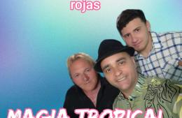 Magia Tropical, este domingo, en el Centro Español